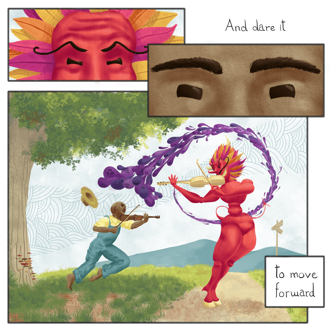 Comic page. The devil and the man exchange looks: the devil's taunting and the man's determined. The man and the devil engage in a fiddling duel. Dialogue: "And dare it to move forward"